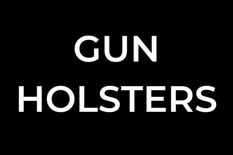 Gun Holsters