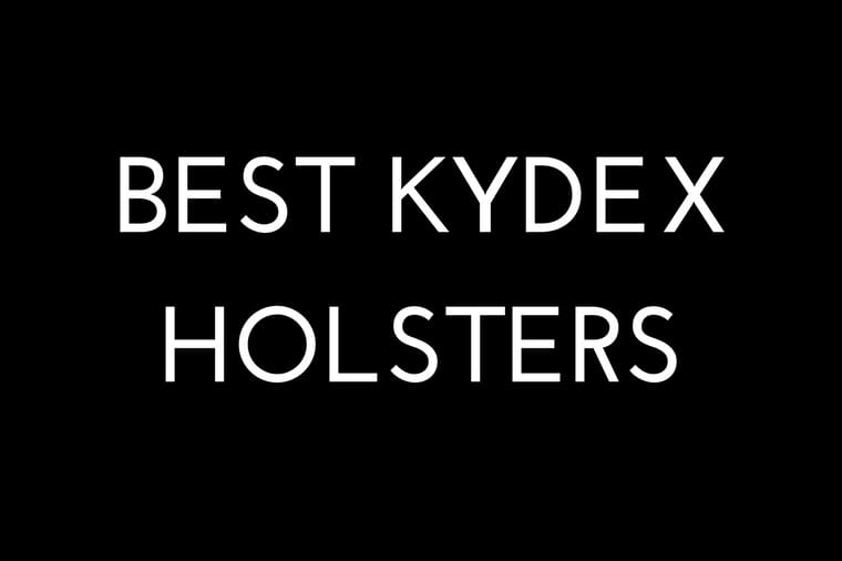 Best KYDEX Holsters