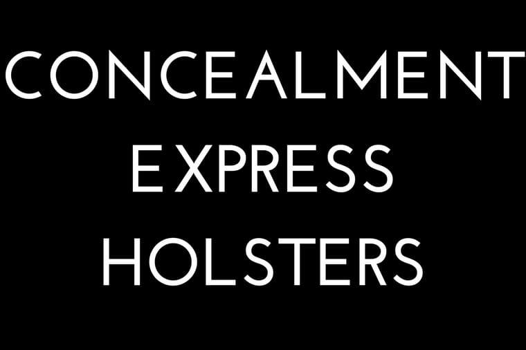 Concealment Express Holsters