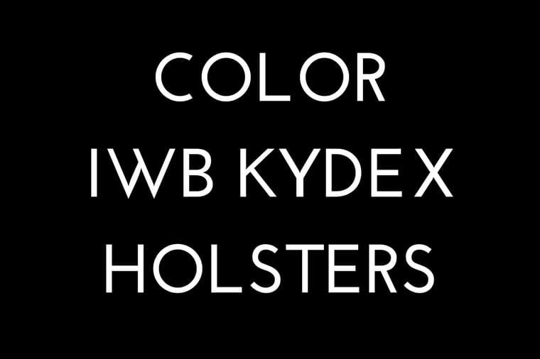 Solid Color IWB KYDEX Holsters