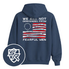 We Are Not Descended From Fearful Men