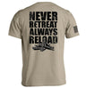 Never Retreat Always Reload - Rounded by Concealment Express