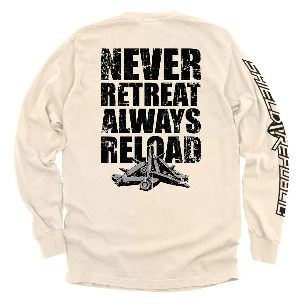Never Retreat Always Reload - Rounded by Concealment Express